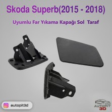 AutoPit 3D Skoda SUPERB(2015 - 2018) Uyumlu Far Yıkama Kapağı Sol Taraf