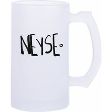 Sartre Art Neyse Esprili Motto Baskılı Bira Bardağı 500 ml - Büyük Boy Kulplu Cam Kupa