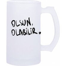 Sartre Art Olsun Olabilir .. Esprili Motto Baskılı Bira Bardağı 500 ml - Büyük Boy Kulplu Cam Kupa