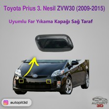 AutoPit 3D Toyota Prius 3. Nesil ZVW30 (2009–2015) Uyumlu Far Yıkama Kapağı Sağ Taraf