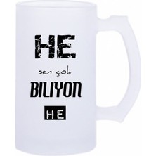 Sartre Art He Sen Çok Biliyon Esprili Motto Baskılı Bira Bardağı 500 ml - Büyük Boy Kulplu Cam Kupa