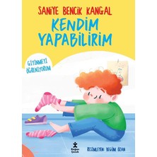 Kendim Yapabilirim - Giyinmeyi Öğreniyorum