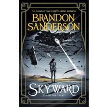 Skyward: The Brand New Series: The Cytonic Series Book 1: The First Skyward Novel