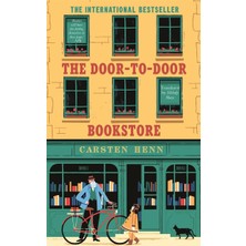 The Door-To-Door Bookstore: The Heartwarming And Uplifting Book About The Power Of Reading