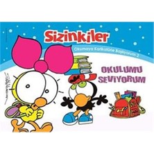 Sizinkiler Okulumu Seviyorum: Okumaya Karikatürlerle Başlıyorum 2