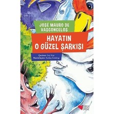 Hayatın O Güzel Şarkısı