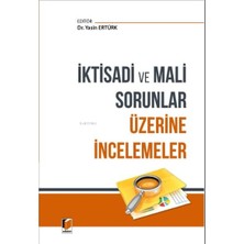 Iktisadi ve Mali Sorunlar Üzerine Incelemeler