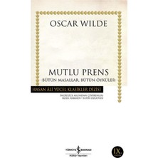 Mutlu Prens: Bütün Masallar Bütün Öyküler