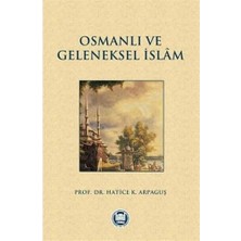 Osmanlı ve Geleneksel Islam