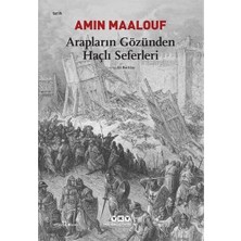 Arapların Gözünden Haçlı Seferleri