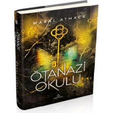 Ötanazi Okulu 3 (Ciltli)