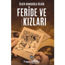 Eco Lounge Feride ve Kızları