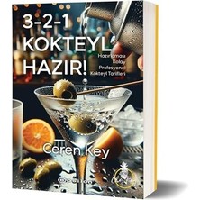 Eco Lounge 3-2-1 Kokteyl Hazır !: Hazırlaması Kolay Profesyonel Kokteyl Tarifleri