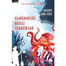 Eco Lounge Olağanüstü Akıllı Yaratıklar