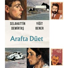 Arafta Düet