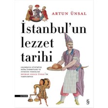 Istanbul’un Lezzet Tarihi (Ciltli)