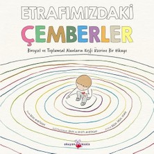 Eco Lounge Etrafımızdaki Çemberler: Bireysel ve Toplumsal Alanların Keşfi Üzerine Bir Hikaye