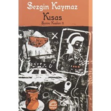 Sevinç Kuşları 2- Kısas