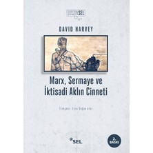 Eco Lounge Marx, Sermaye ve Iktisadi Aklın Cinneti