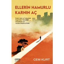Ceres Yayınları Ellerin Hamurlu Karnın Aç Cem Kurt