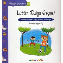 Eco Lounge Lütfen Dalga Geçme!: Pedagojik Öyküler Dizisi 29 Farklılıkları Kabul Etme Üzerine Bir Hikaye