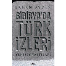 Eco Lounge Sibirya’da Türk Izleri: Yenisey Yazıtları