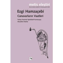 Eco Lounge Canavarların Vaatleri - Türkçe Feminist Spekülatif Kurmacaya Musallat Olanlar