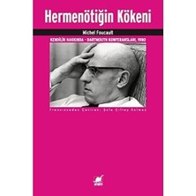 Hermenötiğin Kökeni: Kendilik Hakkında - Dartmouth Konferansları, 1980