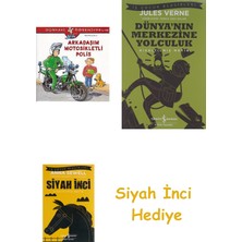 İş Bankası Kültür Yayınları Arkadaşım Motosikletli Polis: Dünyayı Öğreniyorum + Dünyanın Merkezine Yolculuk + Siyah Inci Hediye