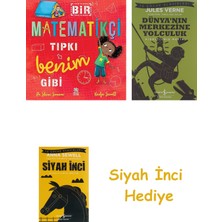 İş Bankası Kültür Yayınları Bir Matematikçi Tıpkı Benim Gibi + Dünyanın Merkezine Yolculuk + Siyah Inci Hediye