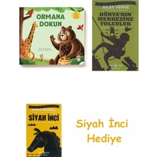 İş Bankası Kültür Yayınları Ormana Dokun - Ilk Dokun Hisset Kitabım + Dünyanın Merkezine Yolculuk + Siyah Inci Hediye