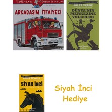 İş Bankası Kültür Yayınları Arkadaşım Itfaiyeci: Dünyayı Öğreniyorum - Resimli + Dünyanın Merkezine Yolculuk + Siyah Inci Hediye