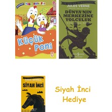 İş Bankası Kültür Yayınları Küçük Poni - Uyum Sağlamak: Mini Masallar 22 + Dünyanın Merkezine Yolculuk + Siyah Inci Hediye