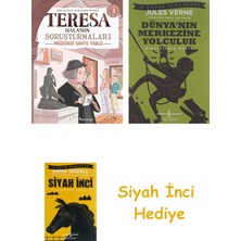 İş Bankası Kültür Yayınları Görsel, Mantıksal ve Bilişsel Beceri Etkinlikleri (7-9 Yaş) - Teresa Hala’nın Soruşturmaları 3 (Çıkartmalı) + Dünyanın Merkezine Yolculuk + Siyah Inci Hediye