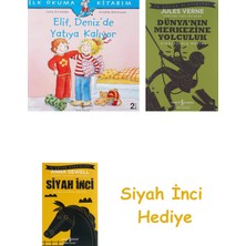 İş Bankası Kültür Yayınları Ilk Okuma Kitabım-Elif Denizde Yatıya Kalıyor: Ilk Okuma Kitabım + Dünyanın Merkezine Yolculuk + Siyah Inci Hediye