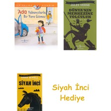 İş Bankası Kültür Yayınları Ada Yabancılarla Bir Yere Gitmez - Ilk Okuma Kitabım + Dünyanın Merkezine Yolculuk + Siyah Inci Hediye