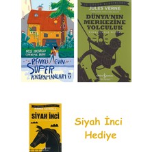 İş Bankası Kültür Yayınları Renkli Evin Süper Kahramanları + Dünyanın Merkezine Yolculuk + Siyah Inci Hediye