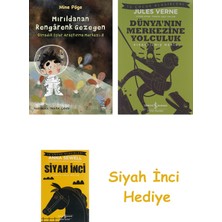 İş Bankası Kültür Yayınları Mırıldanan Rengarenk Gezegen - Olmadık Işler Araştırma Merkezi-2 + Dünyanın Merkezine Yolculuk + Siyah Inci Hediye