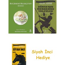 İş Bankası Kültür Yayınları Bay Jeremy Balıkçı’nın Masalı + Dünyanın Merkezine Yolculuk + Siyah Inci Hediye