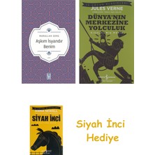 İş Bankası Kültür Yayınları Aşkım Isyandır Benim + Dünyanın Merkezine Yolculuk + Siyah Inci Hediye