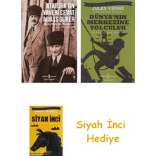 İş Bankası Kültür Yayınları Atatürk'ün Yaveri Cevat Abbas Gürer: Cepheden Meclise Büyük Önder ile 24 Yıl + Dünyanın Merkezine Yolculuk + Siyah Inci Hediye