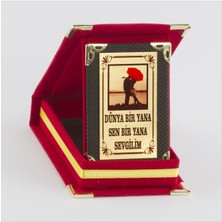 Ayena Moda Dünya Bir Yana Sen Bir Yana Sevgilim Plaketi