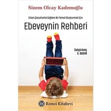 Ebeveynin Rehberi: Erken Çocuklukta Sağlam Bir Temel Oluşturmak Için