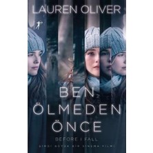 Ben Ölmeden Önce: Şimdi Büyük Bir Sinema Filmi