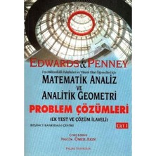 Matematik Analiz ve Analitik Geometri - Problem Çözümleri Cilt: 1: Ek Test ve Çözüm Ilaveli
