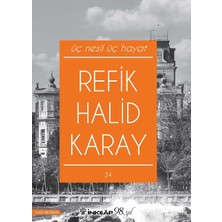 Üç Nesil Üç Hayat (Yeni Kapak)