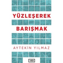Pusat Yüzleşerek Barışmak