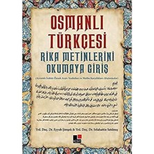 Osmanlı Türkçesi: Rika Metinlerini Okumaya Giriş