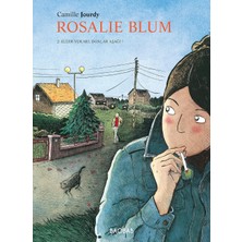 Rosalie Blum 2. Cilt: Eller Yukarı, Donlar Aşağı