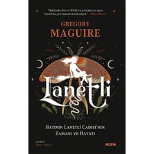 Lanetli: Batının Lanetli Cadısı’nın Zamanı ve Hayatı